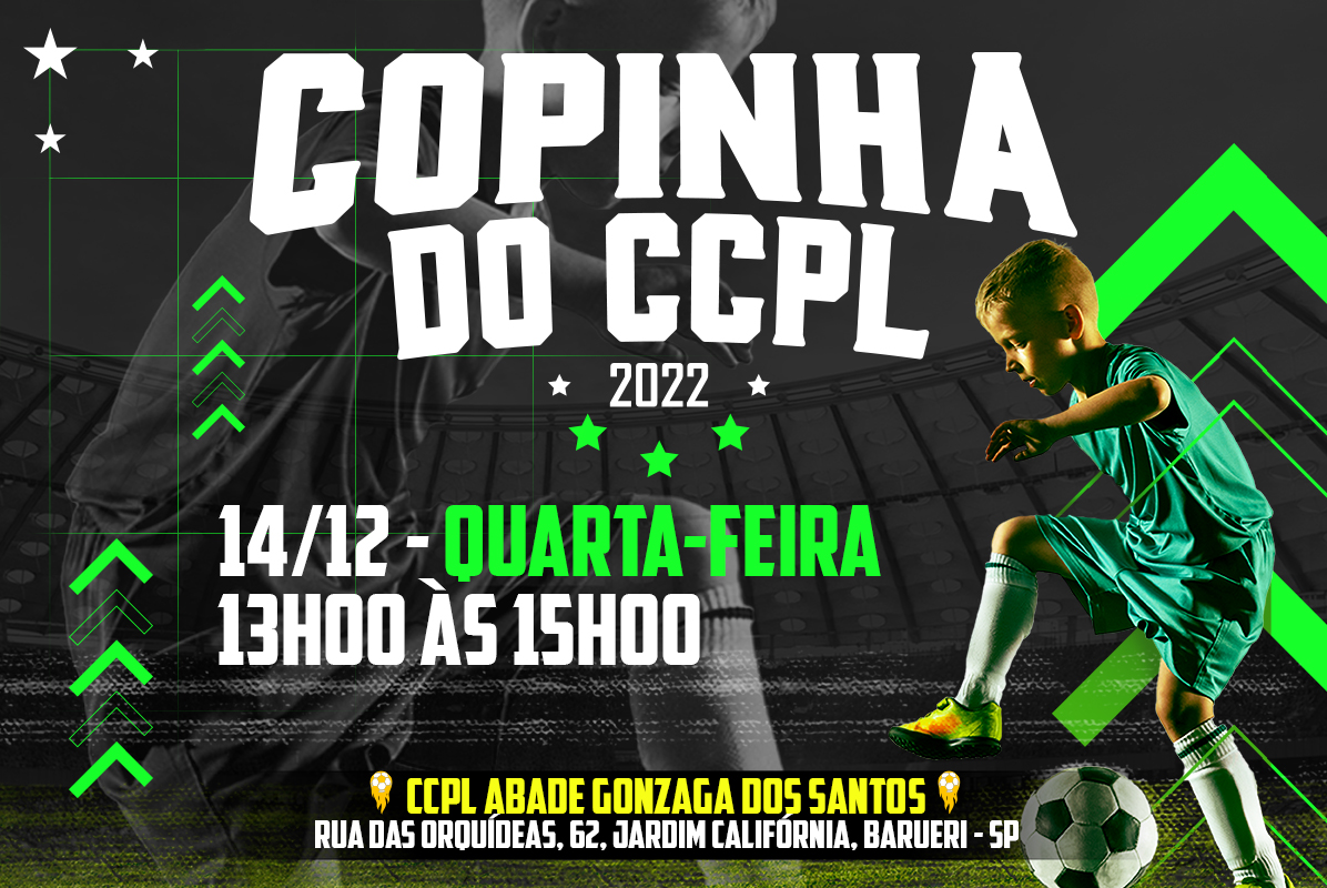 Copinha do CCPL: Centro de Capacitação Profissional e Lazer – CCPL Abade Gonzaga dos Santos promoverá campeonato de futebol