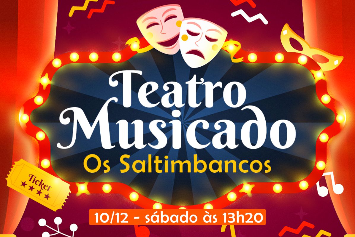 Os Saltimbancos: alunos do Centro de Capacitação Profissional e Lazer – CCPL João Ricardo Pelúcio Rosa apresentarão uma peça de teatro musicado